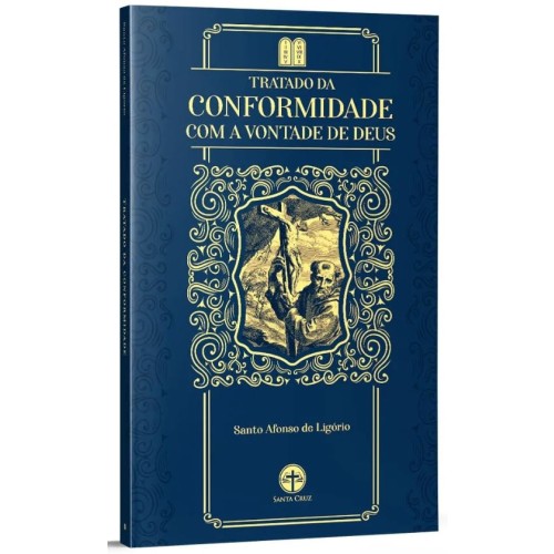 Tratado da Conformidade com a Vontade de Deus