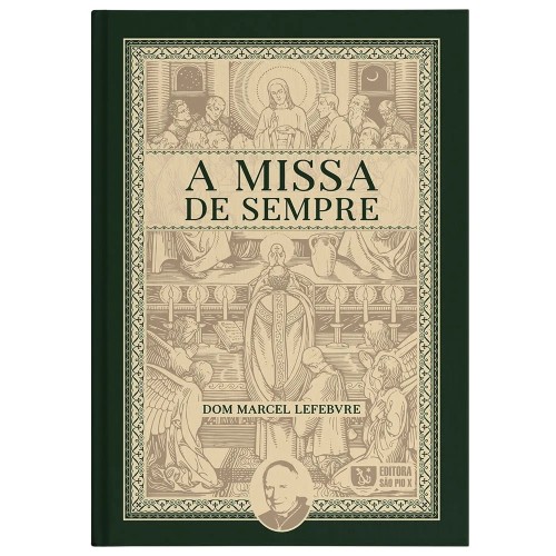 A Missa de Sempre