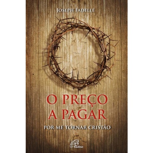 O Preço a Pagar