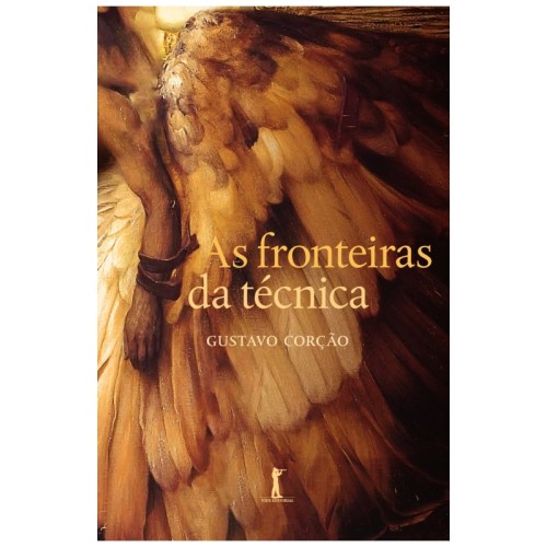As Fronteiras da Técnica