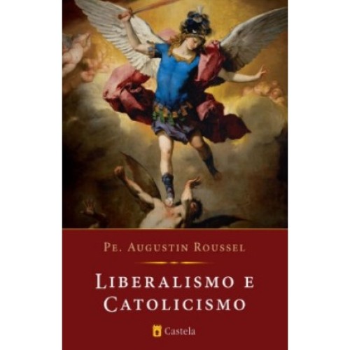 Liberalismo e Catolicismo