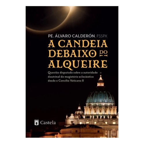 A Candeia debaixo do Alqueire