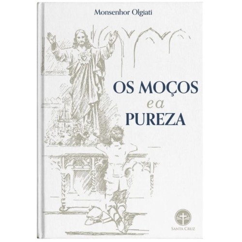 Os Moços e a Pureza