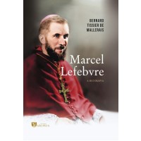 Biografia - Mons. Marcel Lefebvre