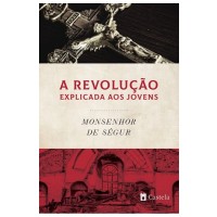 A Revolução Explicada aos Jovens