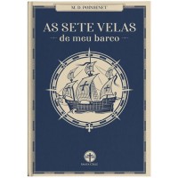 As Sete Velas de meu Barco