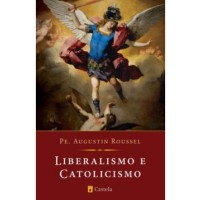 Liberalismo e Catolicismo