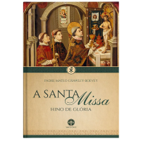 A Santa Missa - Hino de Glória