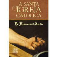 A Santa Igreja Católica